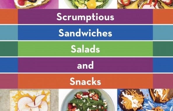 Scrumptious Sandwiches, Salads and Snacks