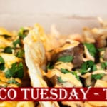 Taco Tuesday  To Go