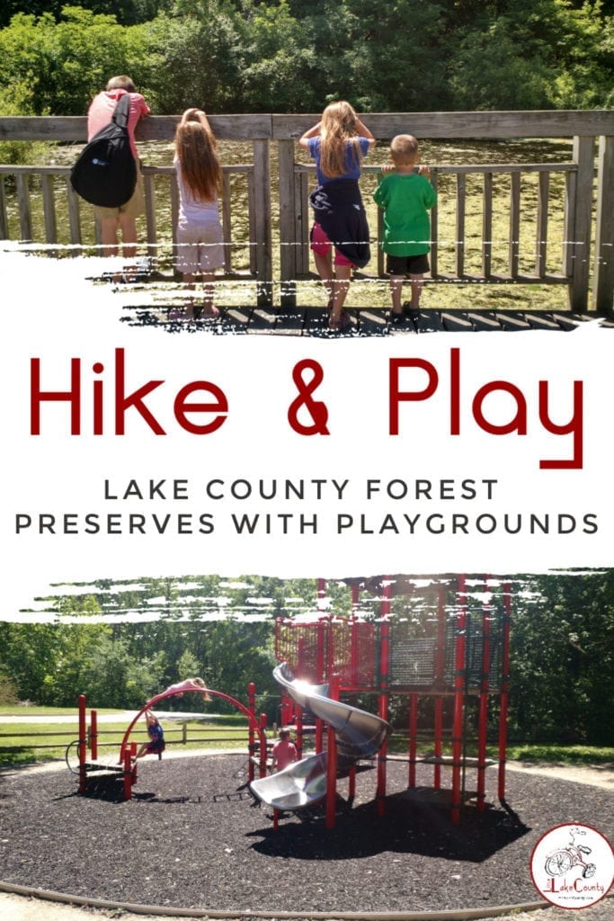 Hike and Play! Lake County Forest Preserves with Playgrounds