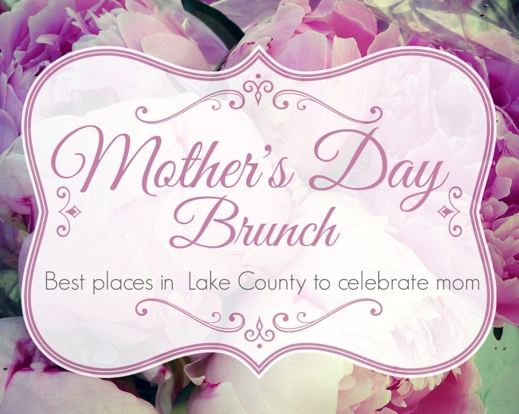 Mother's Day Brunch in Lake County