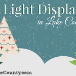 Best Holiday Light Displays in (and around) Lake County {2017}