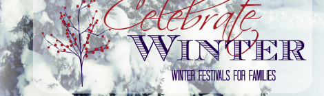 Winter Festivals for Families