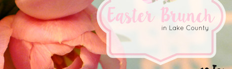 Easter brunch in Lake County