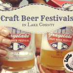 Craft Beer Fests In and Around Lake County {2018}