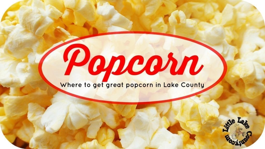 popcorn in lake county