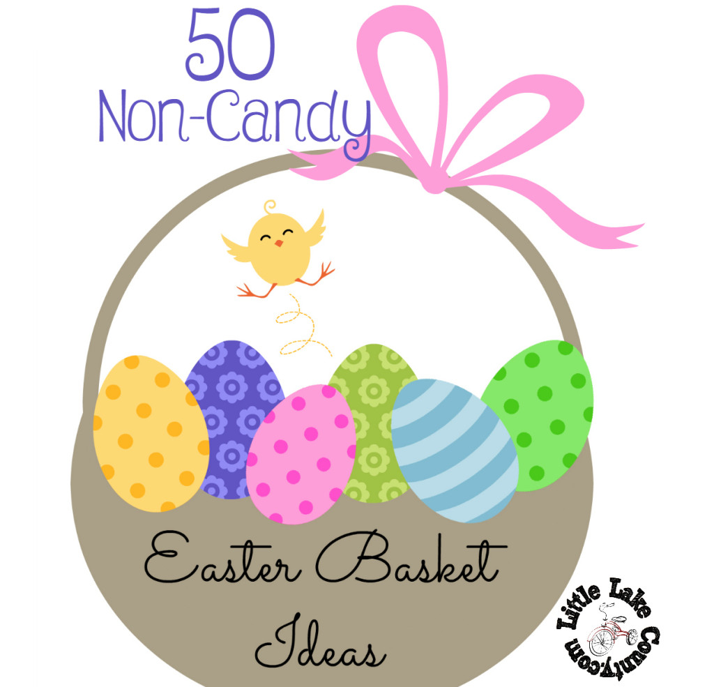 Non-Candy Easter Basket Ideas