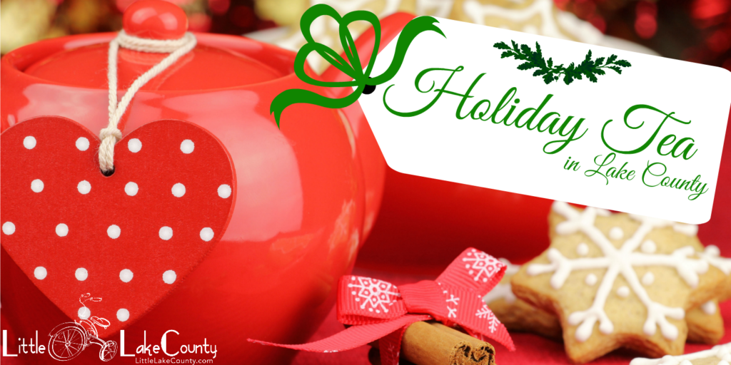 holiday tea in lake county