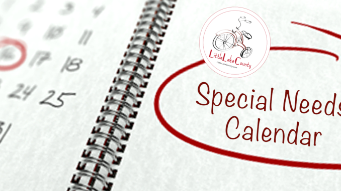 Little Lake County special needs calendar