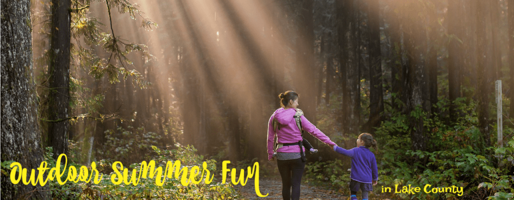 outdoor summer fun in lake county