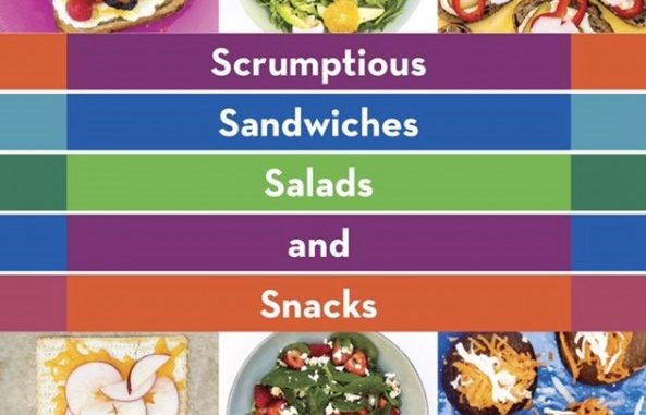 Scrumptious Sandwiches, Salads and Snacks