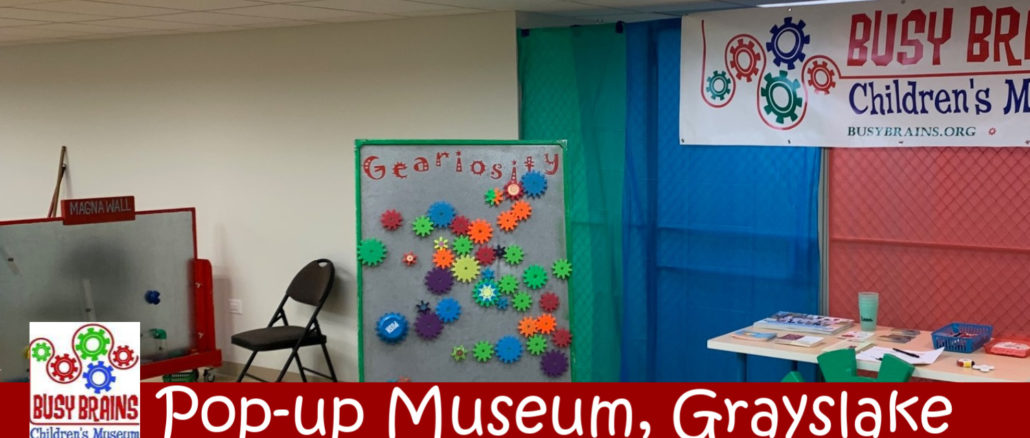 busy brains children's museum pop-up grayslake