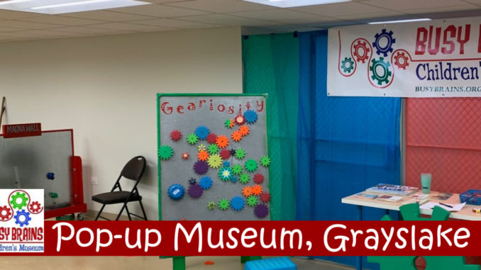busy brains children's museum pop-up grayslake
